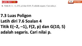 Latih diri 76 Soalan 4  73 Luas Poligon  Bab 7 Geometri Koordinat  Add Maths Tingkatan 4 [upl. by Anelah]