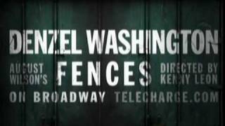 2010 Denzel Washington August Wilsons Fences on Broadway Commercial [upl. by Amador452]