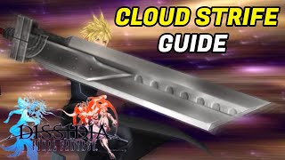 Dissidia Final Fantasy Cloud Strife Guide Abilities Combos amp Builds [upl. by Assirralc]