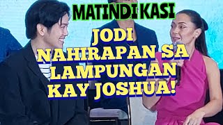 JODI NAHIRAPAN SA LAMPUNGAN KAY JOSHUA MATINDI KASI [upl. by Merill]