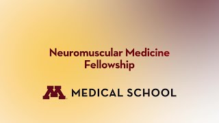 Neuromuscular Medicine Fellowship  Dept of Neurology [upl. by Valdemar]