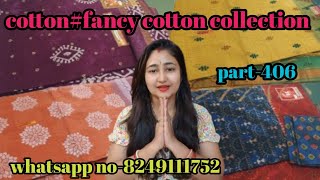 cotton fancy cotton collection part406whatsapp no8249111752 [upl. by Eigram]