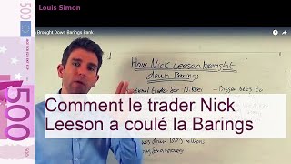 Comment le trader Nick Leeson a coulé la Barings [upl. by Neelahs448]