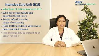 Intensive Care Unit ICU  Dr Pooja Murthy  Critical Care Medicine  Aster Whitefield [upl. by Euqor]