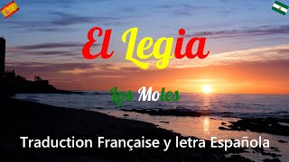 Traduction FR  El legia  Los Moles  LETRA [upl. by Alonzo]