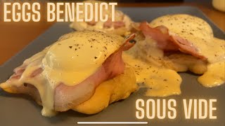 Eggs Benedict Sous Vide Recipe [upl. by Elane]