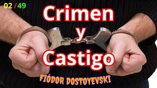 2 CRIMEN Y CASTIGO de DOSTOYEVSKI  audiolibro en ESPAÑOL  COMPLETO  GRATIS [upl. by Hardy]