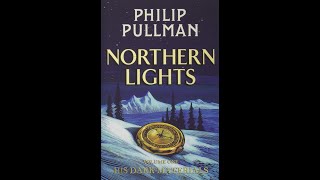 Northern lights Philip Pullman Audiobook Chapter 1  The decanter of Tokay [upl. by Salita]