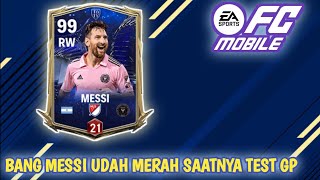 Bang Messi nya Udah Evo Merah Kita Test GP  EA Sports FC Mobile [upl. by Patricio]