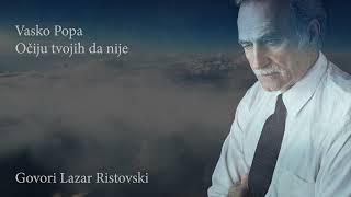 Vasko Popa – “Očiju tvojih da nije”  Lazar Ristovski  ANTOLOGIJA LJUBAVNE SRPSKE POEZIJE [upl. by Horowitz241]