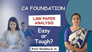 CA Foundation Law Examination June 2023  Question Paper Analysis  ICAI  Paper Hard Or Easy [upl. by Aehsal]