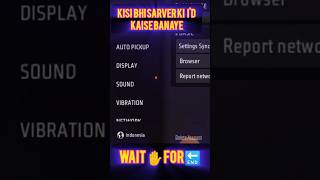 OTHER SARVER KI ID KAISE BANAYE 59 SECOND ME freefire shorts trendingshorts [upl. by Nitsa204]