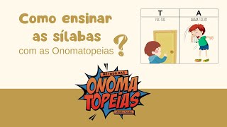 Fônica T  com as Onomatopeias [upl. by Nirehs]