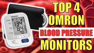 The Top 4 Omron Blood Pressure Monitors [upl. by Lacey]