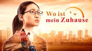 Ganzer Film Deutsch  Wo ist mein Zuhause  Gott gab mir eine glückliche Familie [upl. by Ahsauqal]