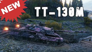 World of Tanks TT130M  NEW TANK [upl. by Oloapnaig]