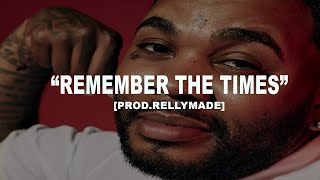 FREE Kevin Gates Type Beat quotRemember The Timesquot ProdRellyMade [upl. by Nikolos47]