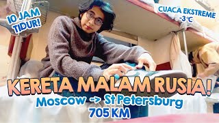 Semalaman Pindah Kota Naik Kereta di Musim Dingin Rusia Moscow  St Petersburg [upl. by Stevenson]