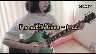 Im not in Love 1975  10cc cover 가디언즈 오브 갤럭시 ost [upl. by Bunow]