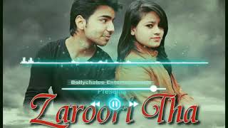 New hindi song Zaroori tha  LOFO SONG lyrics  hindi music 🎶songs newhindilovesong [upl. by Nevaed838]