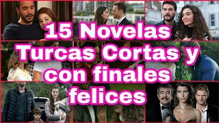 🔴15 Series turcas en español cortas y con finales felices que puedes ver en YouTube❤💣 [upl. by Eednas]