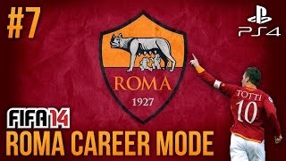 Next Gen FIFA 14 AS Roma Career Mode  Episode 7  UNBEATEN [upl. by Dyann]