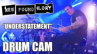 New Found Glory  Understatement Drum Cam [upl. by Anires451]