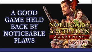 Nobunagas Ambition Awakening  Review [upl. by Barbara]