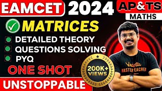 MATRICES One Shot in తెలుగు  Complete Theory and PYQs  EAMCET 2024 Exam Prep  AP amp Telangana [upl. by Libyc547]