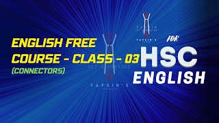 English Free Course Class  03 Connectors [upl. by Yajeet563]