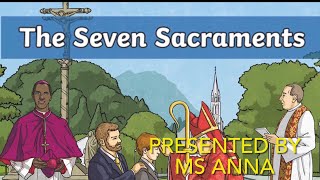 The Seven Sacraments [upl. by Verina680]