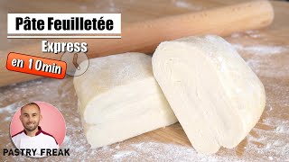 PÂTE FEUILLETÉE RAPIDE en 10 MIN  Recette Facile [upl. by Benedic]