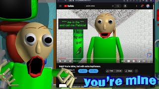 Baldi Reacts to Youre Mine [upl. by Arnst]