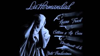 CRITICAN Y NO CREEN LA HERMANDAD 2013 ZETA PRODUCCIONES [upl. by Rednave]