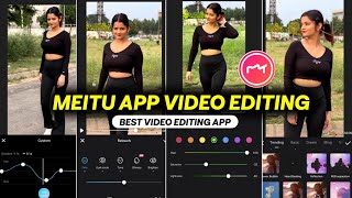 Meitu App Video Editing Tutorial  Meitu App Se Editing Kaise Kare  Meitu Tutorial [upl. by Evslin678]