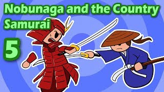 Nobunaga vs the Country Samurai Part 5  Ninja Myths [upl. by Warp]