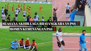 TIDAK TAYANG DI TV  MOMENT AKHIR LAGA BHAYANGKARA VS PSS SLEMAN❗️ [upl. by Queenie]