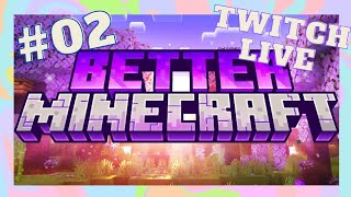 Live Twitch Better Minecraft Modpack 02 Le Prime Esplorazioni [upl. by Vevine]