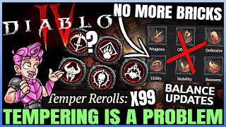 Diablo 4  We NEED This  BIG Tempering Changes For Season 5  No More Bricks Greater Affix amp More [upl. by Aiahc]