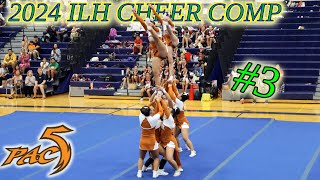 2024 ILH Cheer Comp 3  PAC5 Varsity 4K [upl. by Gervase]