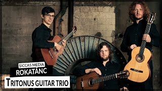 Tritonus Guitar Trio play Rokatánc  Siccas Media [upl. by Vince]