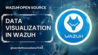 Data Visualization in Wazuh  Visualize Data in Wazuh  Wazuh  SIEM  Dashboard  Monitoring [upl. by Garth]