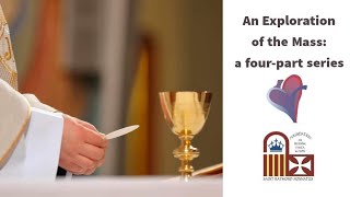 An Exploration of the Mass Preparing for Mass [upl. by Poliard]