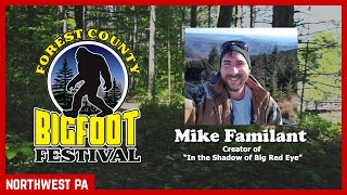 Forest County Bigfoot Festival quotMike Familantquot 2023 [upl. by Sayer163]