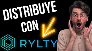 🚀 la MEJOR DISTRIBUIDORA de BEATS y CANCIONES  RYLTY ¿Cómo Distribuir en RYLTY  🚀 GRATIS [upl. by Ivel]