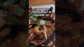 TAIWANESE RESTAURANT IN BANAWE QC  Fong Wei Wu shorts food [upl. by Erich]