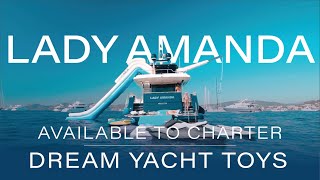 LADY AMANDA  THE SUPERYACHT TOYBOX  AVAILABLE TO CHARTER [upl. by Yasibit688]