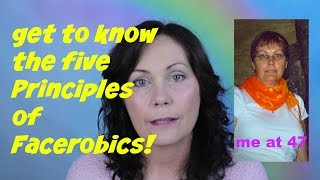 5 Face Exercise Principles  Please Watch to Learn How to Apply The 5 Principles of FACEROBICS® [upl. by Chane]