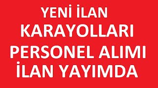 KARAYOLLARI PERSONEL ALIM İLANI  ESKİ HÜKÜMLÜ VE ENGELLİ İŞÇİ ALIMI BAŞVURU ŞARTLARI [upl. by Karalynn]