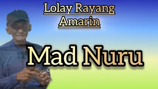 Mad NuruLolay RayangAmarin  bajau [upl. by Lyrak]